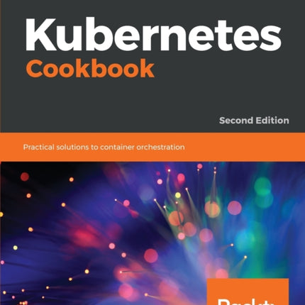 Kubernetes Cookbook