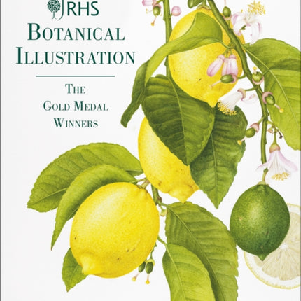 RHS Botanical Illustration: The Gold Medal Winners