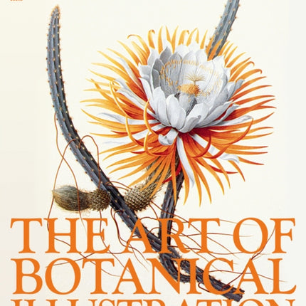 The Art of Botanical Illustration