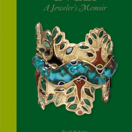 Eveli: A Jeweler’s Memoir