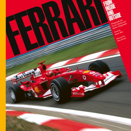 Ferrari: From Inside and Outside