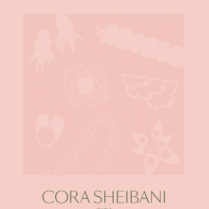 Cora Sheibani: Jewels