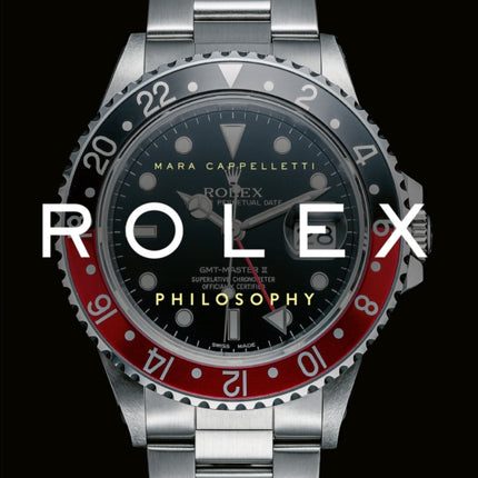 Rolex Philosophy