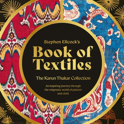 Stephen Ellcocks Book of Textiles