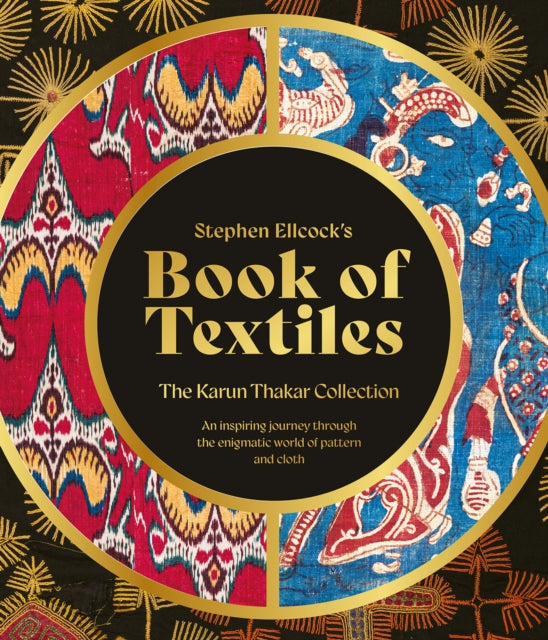 Stephen Ellcocks Book of Textiles