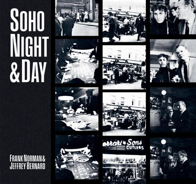 Soho Night  Day