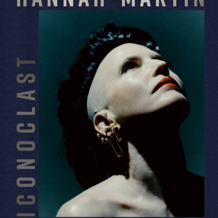 Hannah Martin Iconoclast