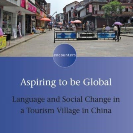 Aspiring to be Global: Language and Social Change