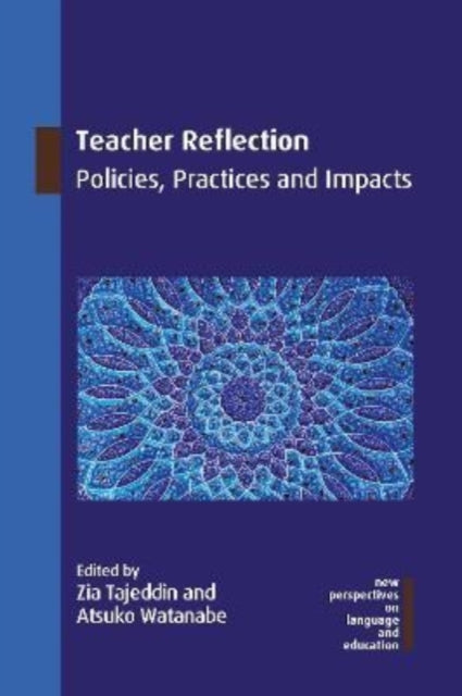 Teacher Reflection: Policies, Practices and