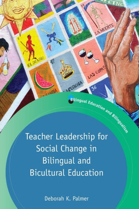 Teacher Leadership for Social Change in Bilingual