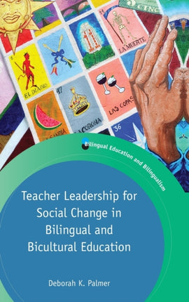Teacher Leadership for Social Change in Bilingual