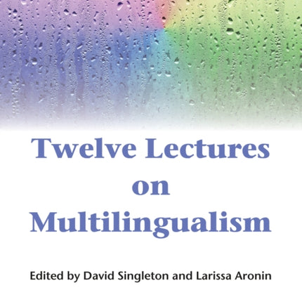 Twelve Lectures on Multilingualism