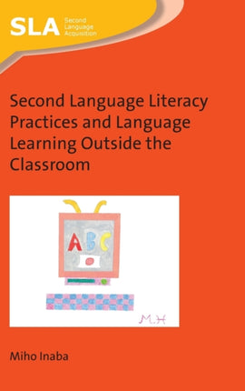 Second Language Literacy Practices and Language