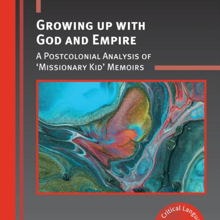 Growing up with God and Empire: A Postcolonial