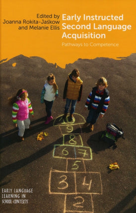 Early Instructed Second Language Acquisition:
