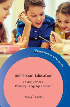 Immersion Education: Lessons from a Minority