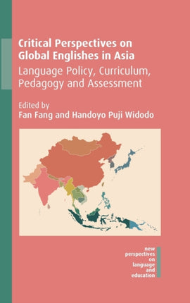 Critical Perspectives on Global Englishes in