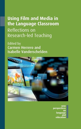 Using Film and Media in the Language Classroom: