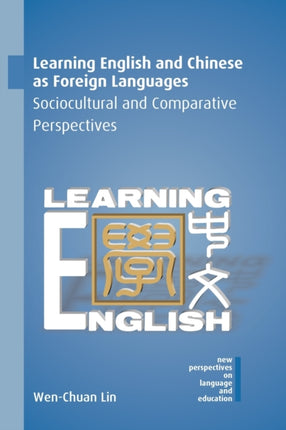 Learning English and Chinese as Foreign