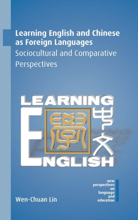 Learning English and Chinese as Foreign