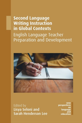 Second Language Writing Instruction in Global
