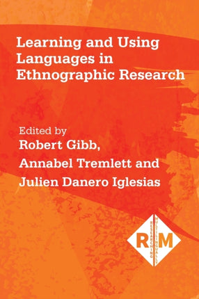 Learning and Using Languages in Ethnographic