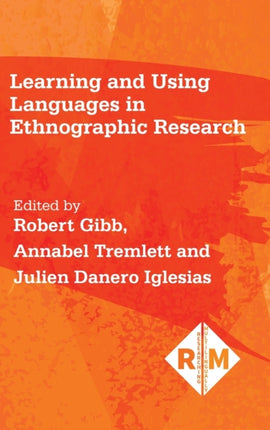 Learning and Using Languages in Ethnographic