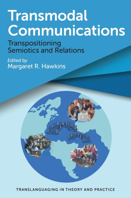 Transmodal Communications: Transpositioning