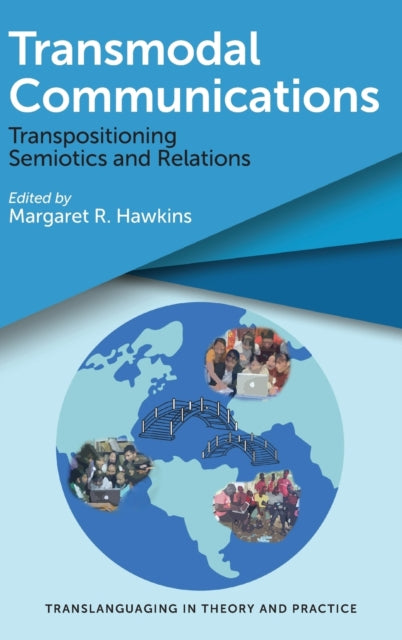 Transmodal Communications: Transpositioning