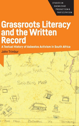 Grassroots Literacy and the Written Record: A
