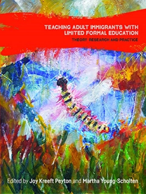 Teaching Adult Immigrants with Limited Formal