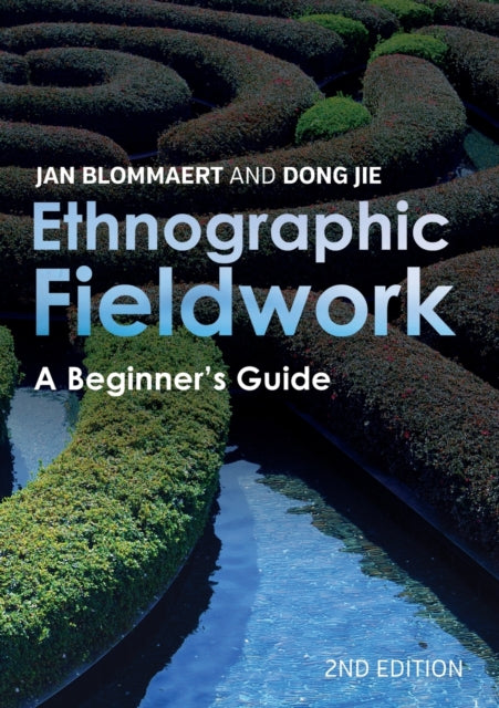 Ethnographic Fieldwork: A Beginner's Guide