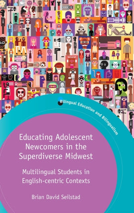 Educating Adolescent Newcomers in the