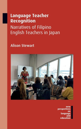Language Teacher Recognition: Narratives of