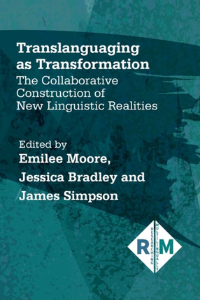 Translanguaging as Transformation: The