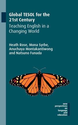 Global TESOL for the 21st Century: Teaching