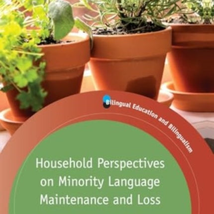 Household Perspectives on Minority Language