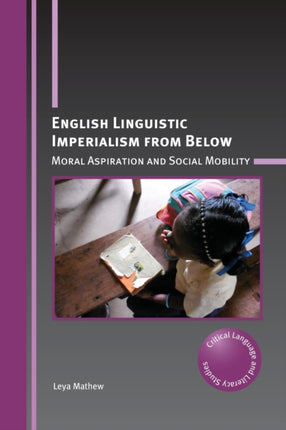 English Linguistic Imperialism from Below: Moral