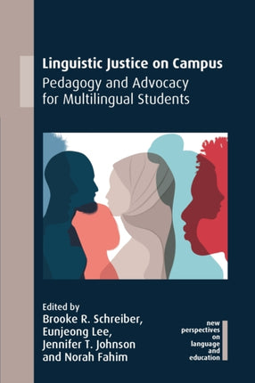 Linguistic Justice on Campus: Pedagogy and