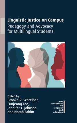 Linguistic Justice on Campus: Pedagogy and