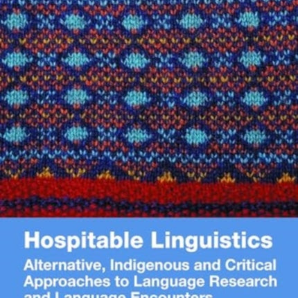 Hospitable Linguistics