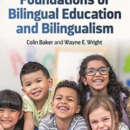 Foundations of Bilingual Education and Bilingualism