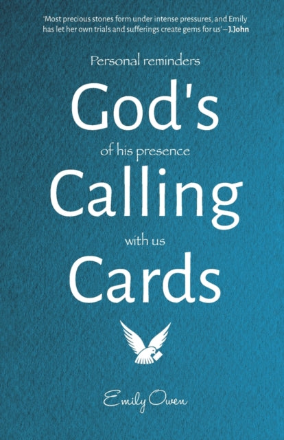 God's Calling Cards: Personal Reminders of His Presence with Us