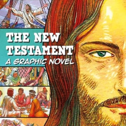 The New Testament A Graphic Novel