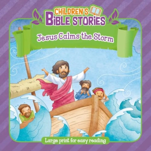 Childrens Bible Stories Jesus and Calms the Storm