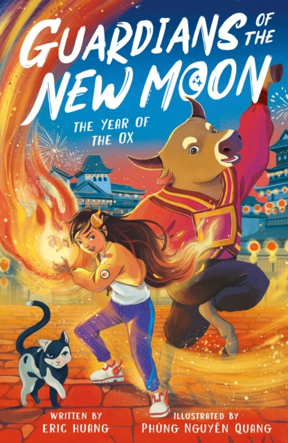 Guardians of the New Moon The Year of the Ox