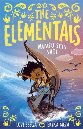 The Elementals Wanzu Sets Sail