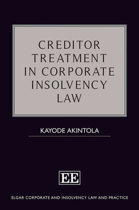 Creditor Treatment in Corporate Insolvency Law