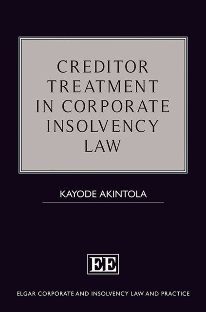 Creditor Treatment in Corporate Insolvency Law