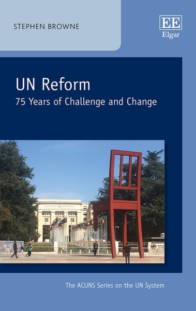 UN Reform: 75 Years of Challenge and Change